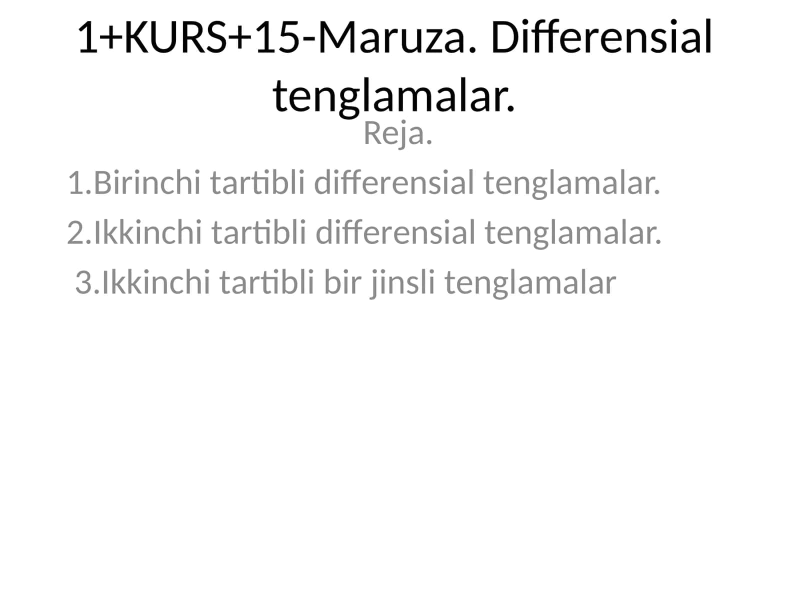 1+KURS+15-Maruza. Differensial tenglamalar