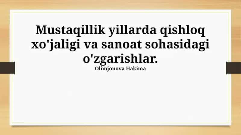 Mustaqillik Yillarida Qishloq va Sanoatning O'zaro Aloqasi