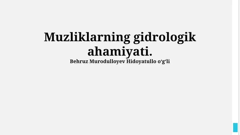 Muzliklarning gidrologik ahamiyati