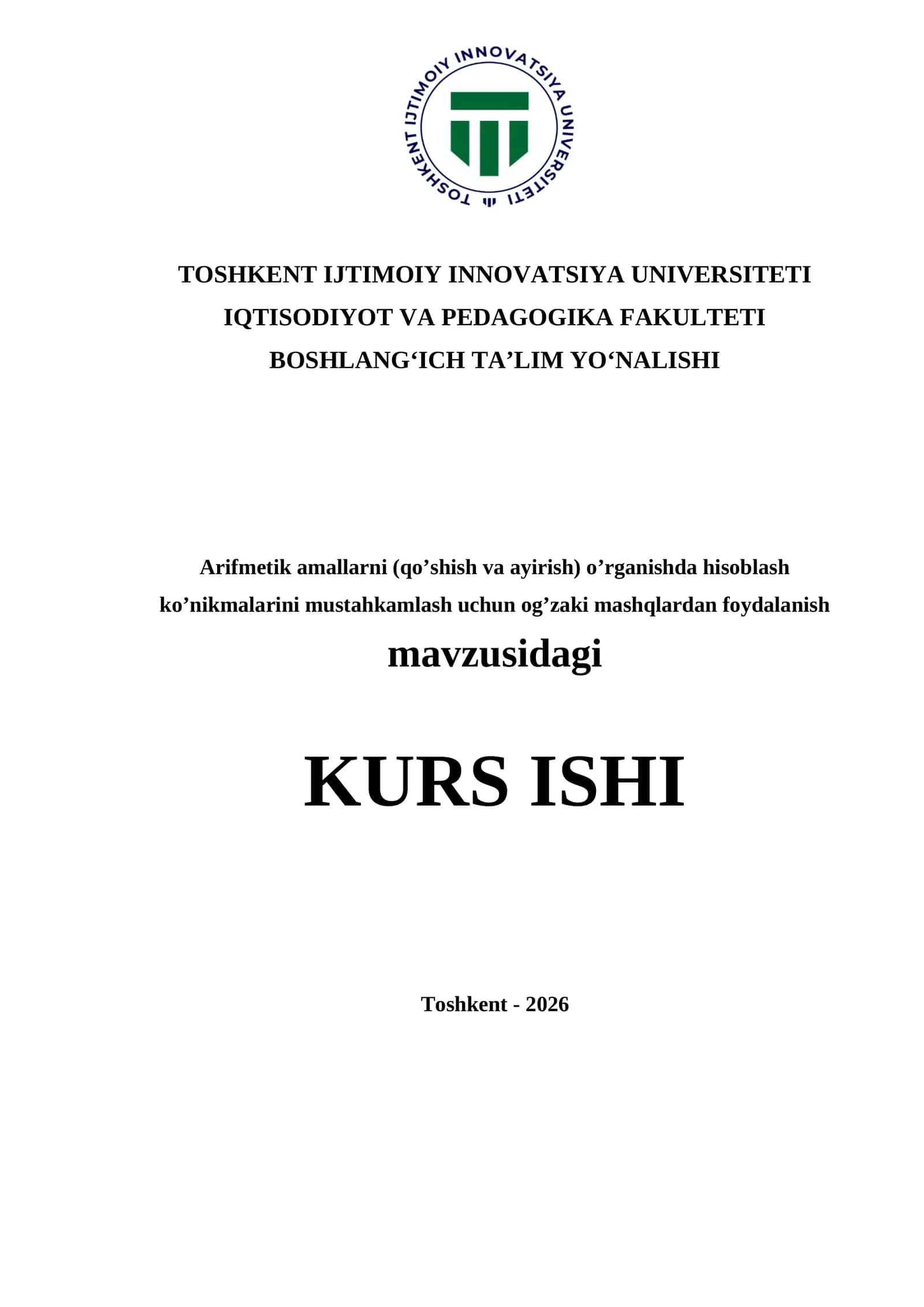 Arifmetik amallarni (qo’shish va ayirish) o’rganishda hisoblash ko’nikmalarini mustahkamlash uchun og’zaki mashqlardan foydalanish