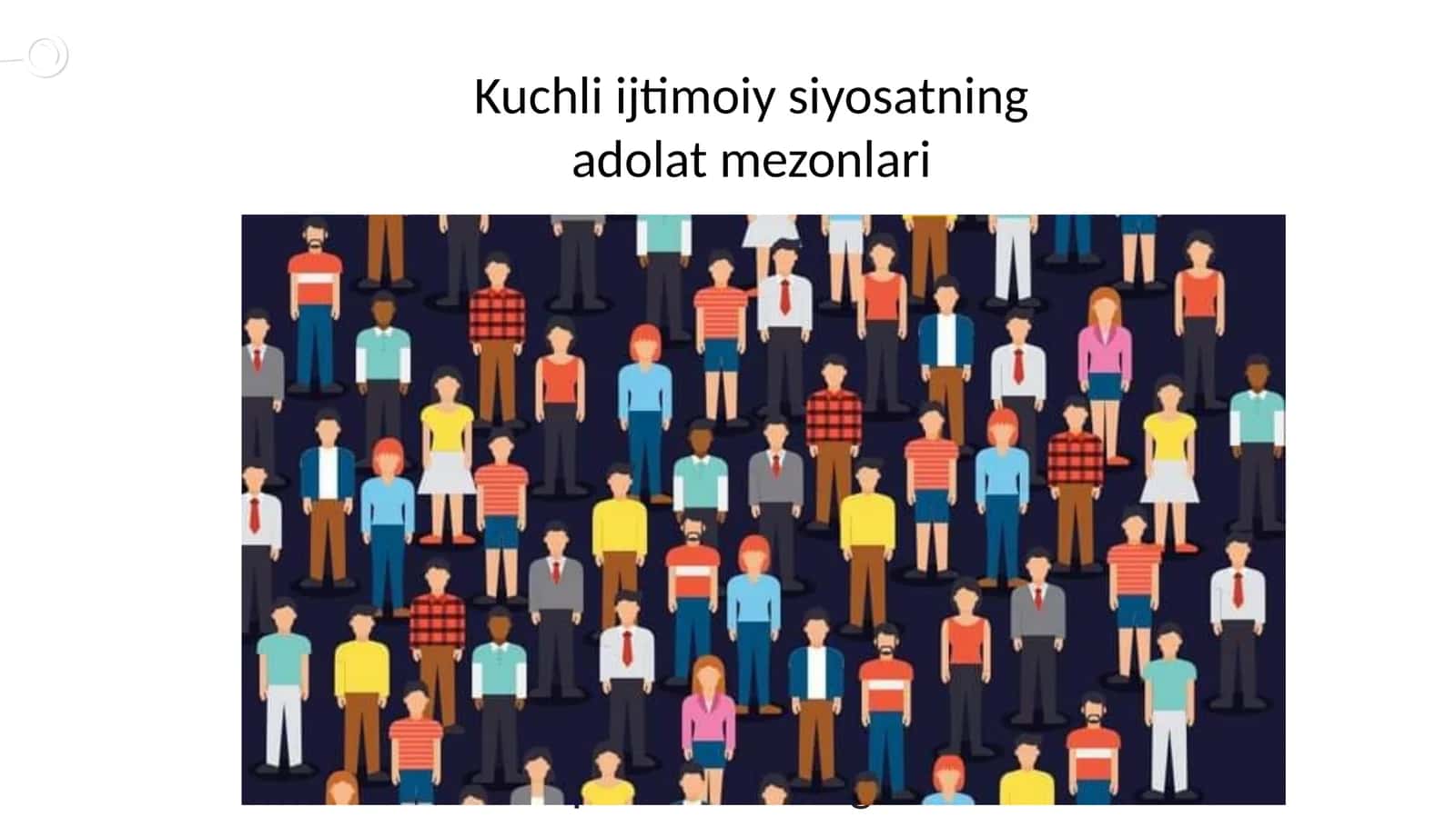 Kuchli ijtimoiy siyosatning adolat mezonlari