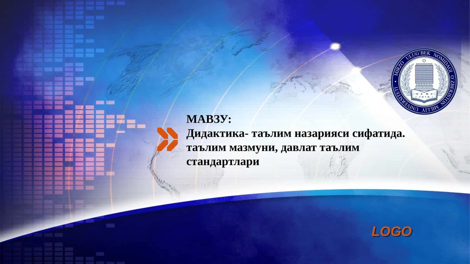 Дидактика-таълимназариясисифатида.таълиммазмуни,давлаттаълимстандартлари