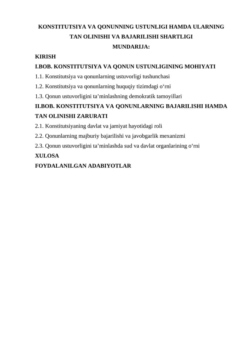 Konstitutsiya va Qonuning Ustunligi Hamda Ularning Tan Olinishi va Bajarilishi Shartlari