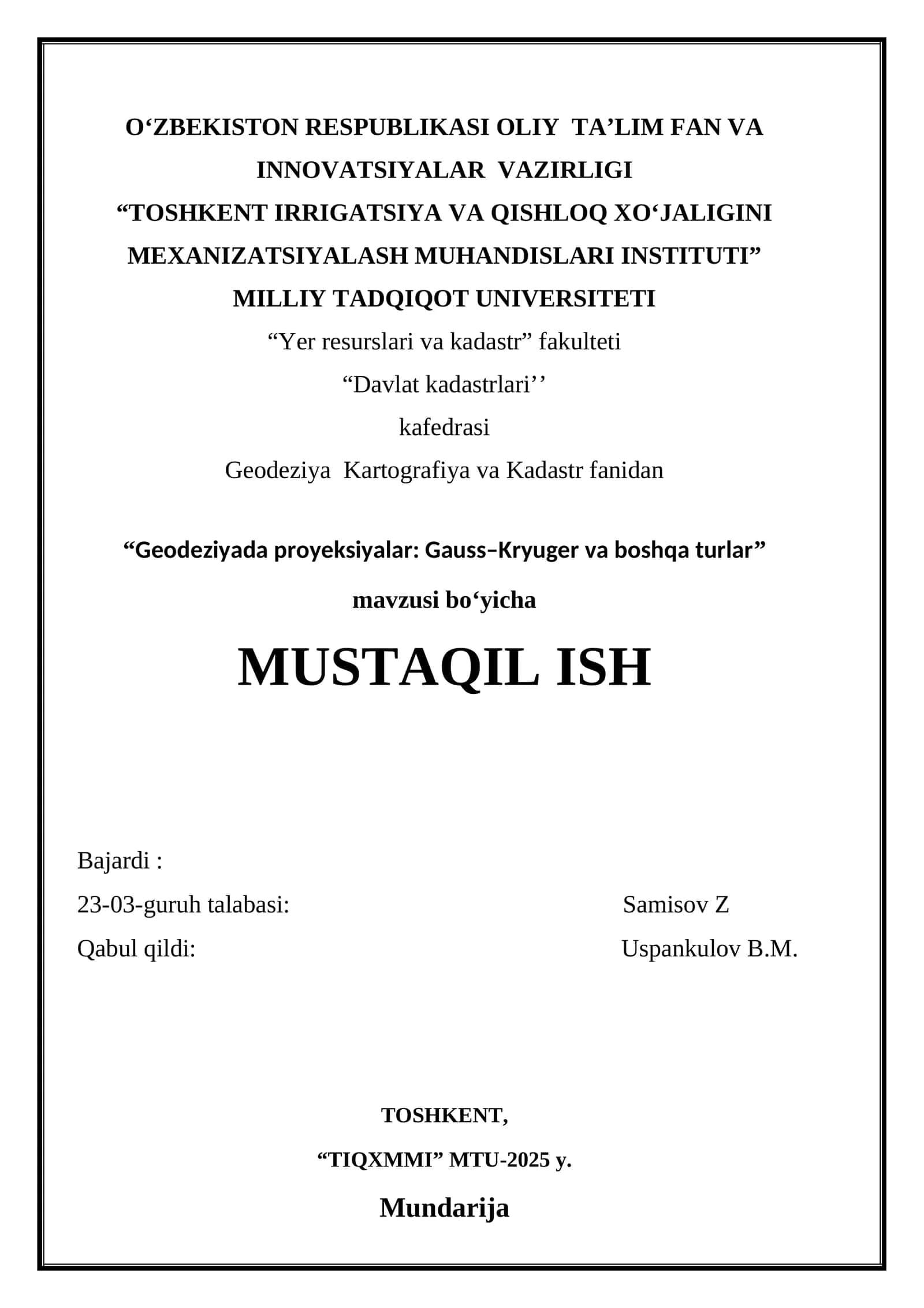 Geodeziyada proyeksiyalar Gauss–Kryuger va boshqa turlar