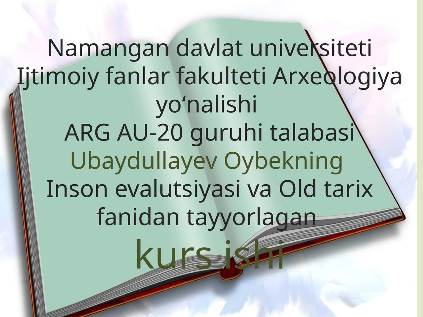 Zamonaviy odam kelib chiqishining arxeologik dalillari