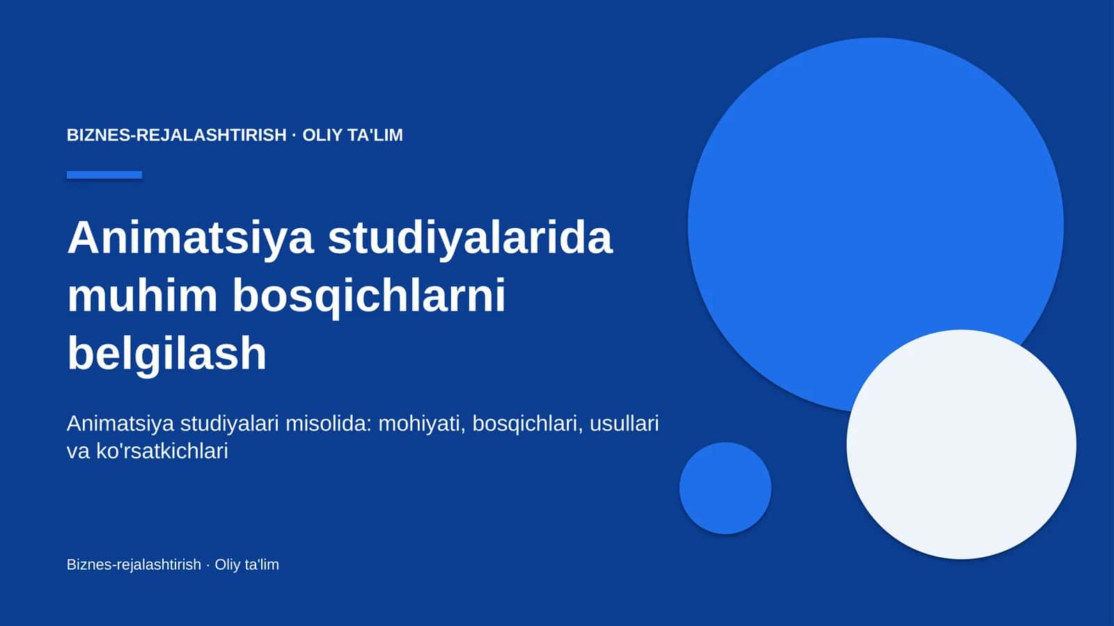Animatsiya studiyalarida muhim bosqichlarni belgilash