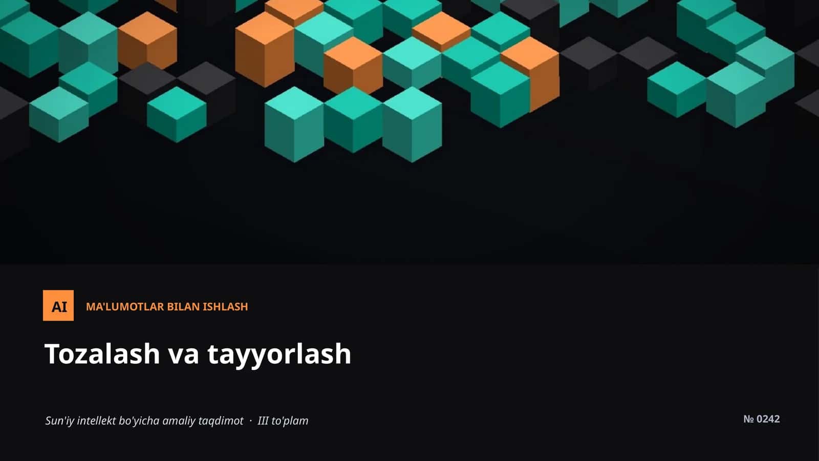AI MA'LUMOTLAR BILAN ISHLASH