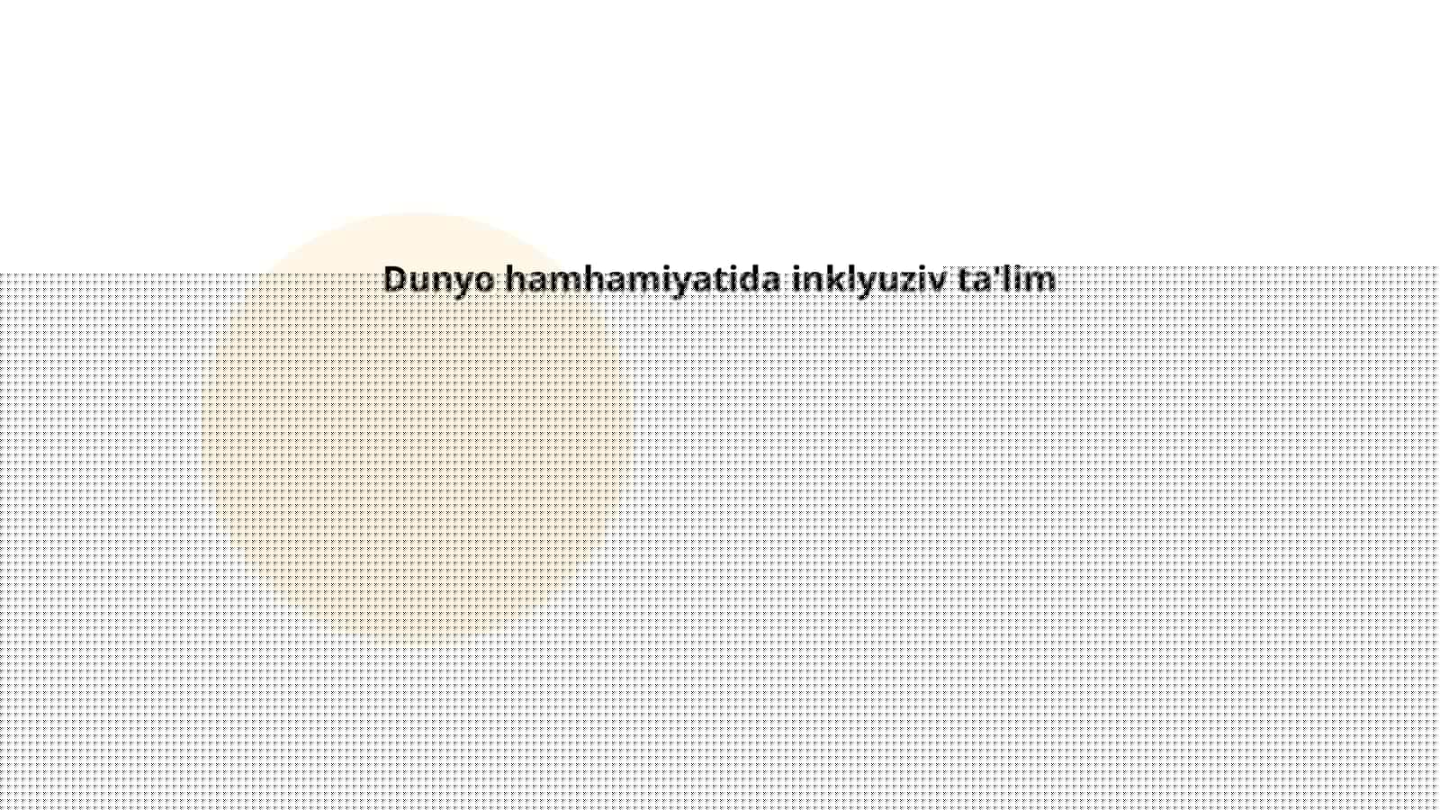 Inklyuziv ta'lim tamoyillari