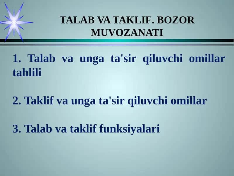 TALAB VA TAKLIF. BOZOR MUVOZANATI