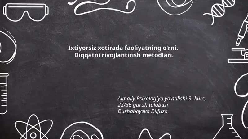 Ixtiyorsiz xotirada faoliyatning o'rni