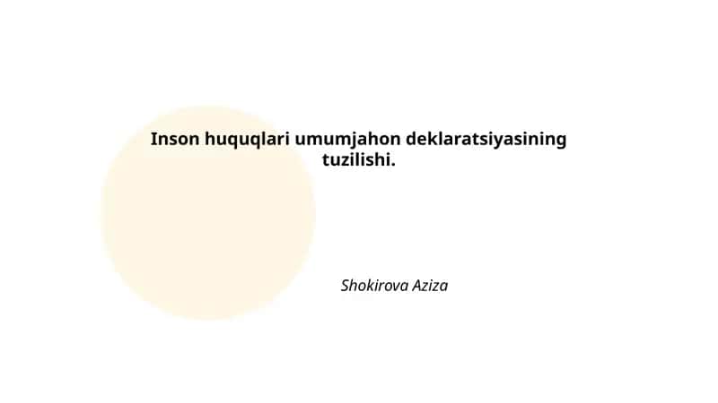 Inson huquqlari umumjahon deklaratsiyasining tuzilishi