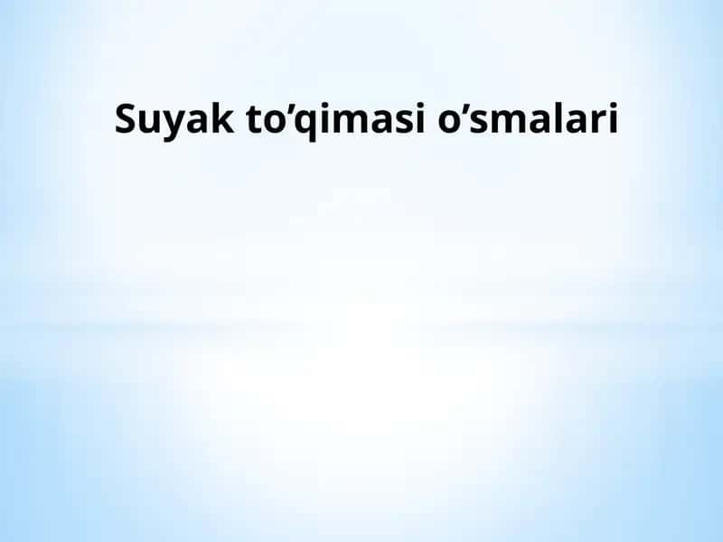 Suyak to’qimasi o’smalari