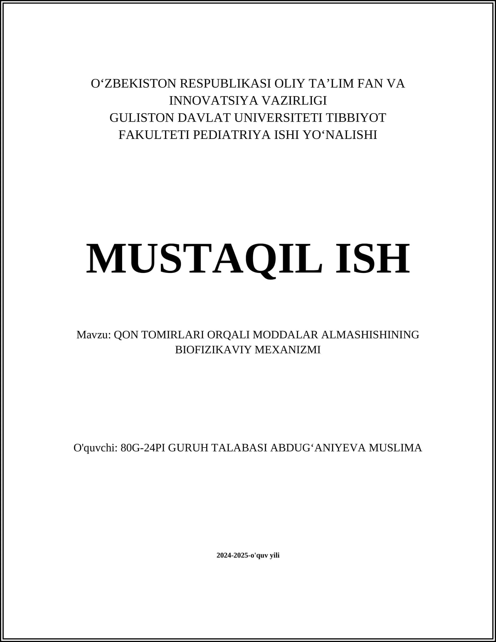 QON TOMIRLARI ORQALI MODDALAR ALMASHISHINING BIOFIZIKAVIY MEXANIZMI