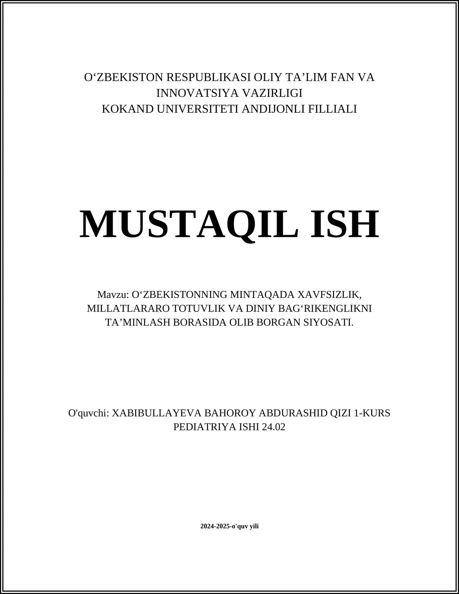 OʻZBEKISTONNING MINTAQADA XAVFSIZLIK, MILLATLARARO TOTUVLIK VA DINIY BAGʻRIKENGLIKNI TAʼMINLASH BORASIDA OLIB BORGAN SIYOSATI