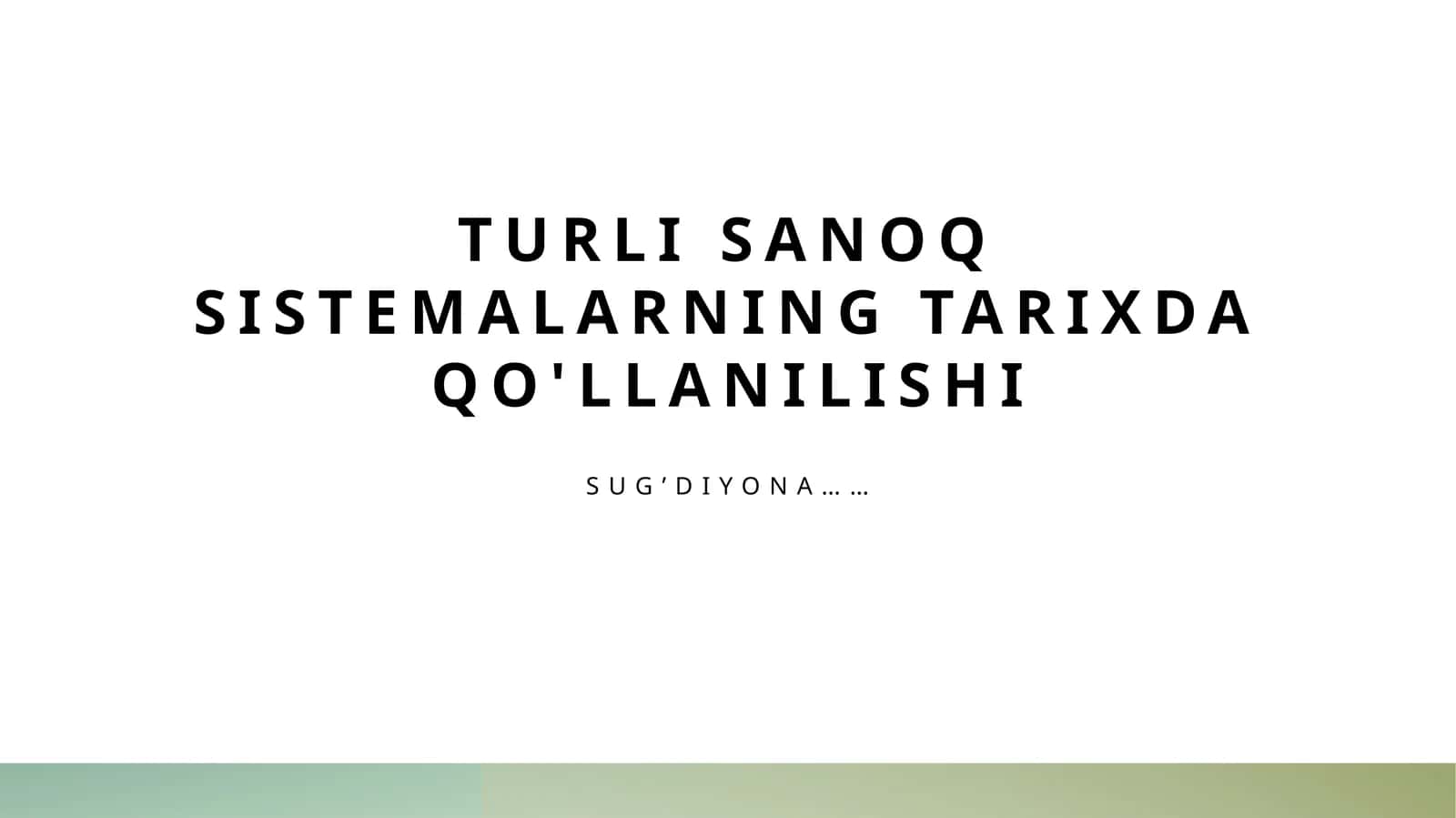 Raqamli tizimlar tarixi va rivoji
