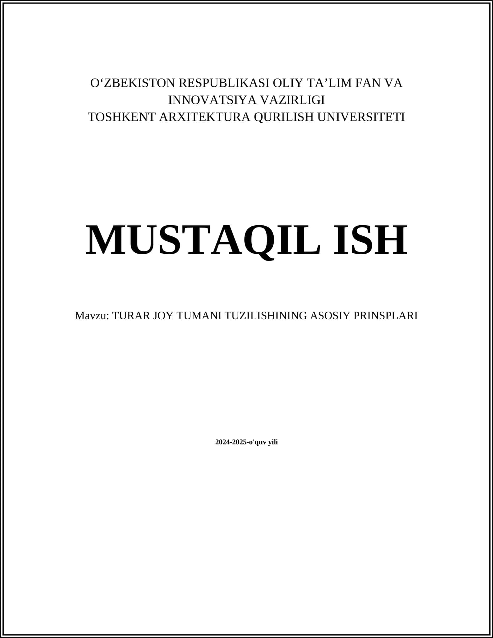 TURAR JOY TUMANI TUZILISHINING ASOSIY PRINSPLARI