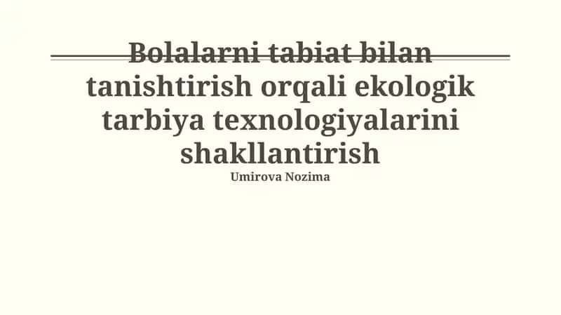 Bolalarni tabiatga jalb qilishning innovatsion usullari