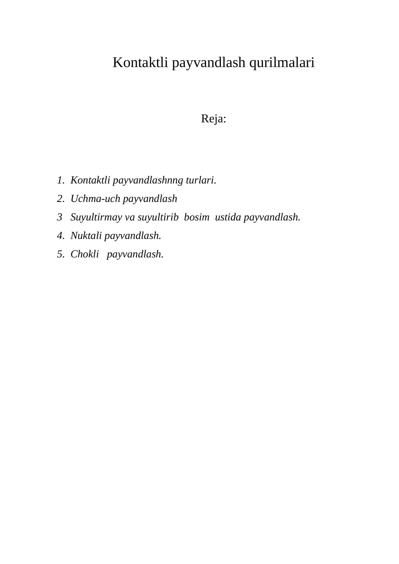Kontaktli payvandlash qurilmalari