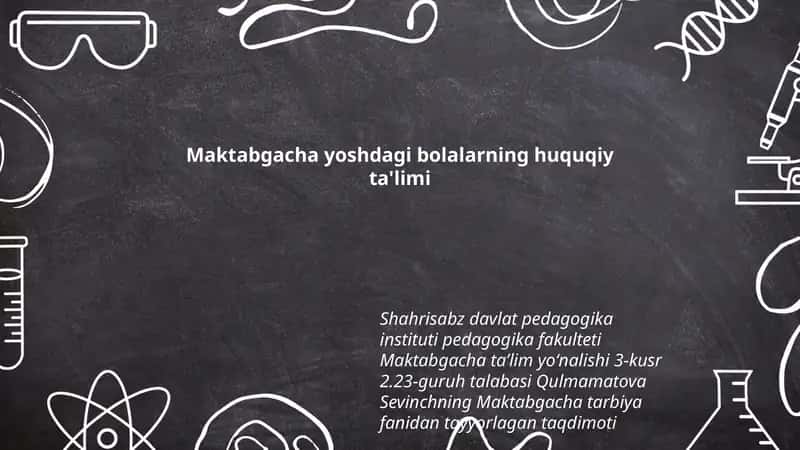 Maktabgacha yoshdagi bolalarning huquqiy ta'limi