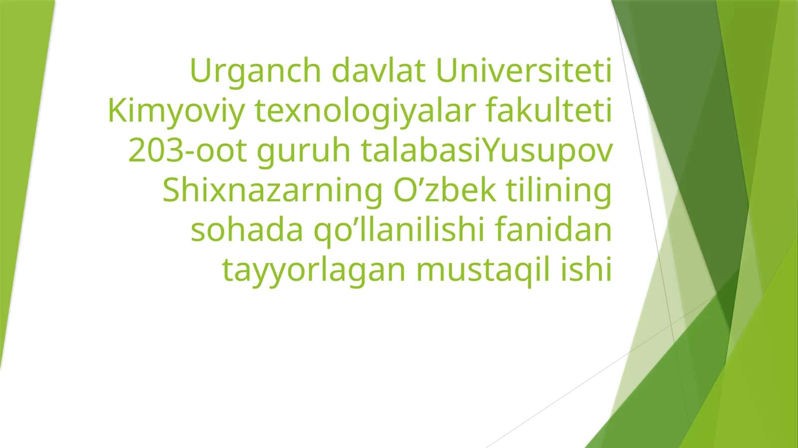 203-ootguruhtalabasiYusupovShixnazarningO’zbektiliningsohadaqo’llanilishifanidantayyorlaganmustaqilishi