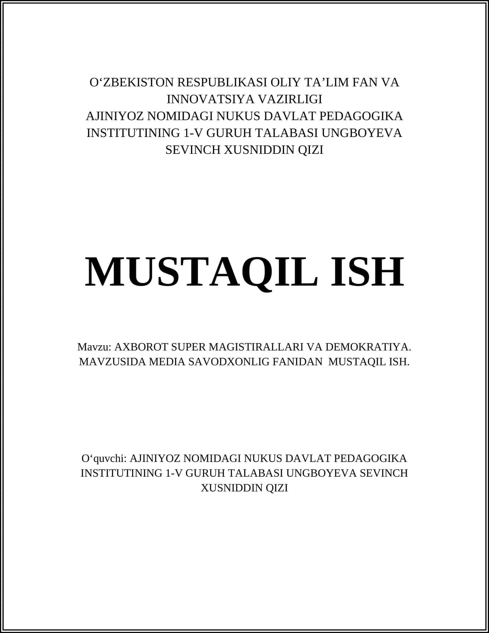 AXBOROT SUPER MAGISTIRALLARI VA DEMOKRATIYA
