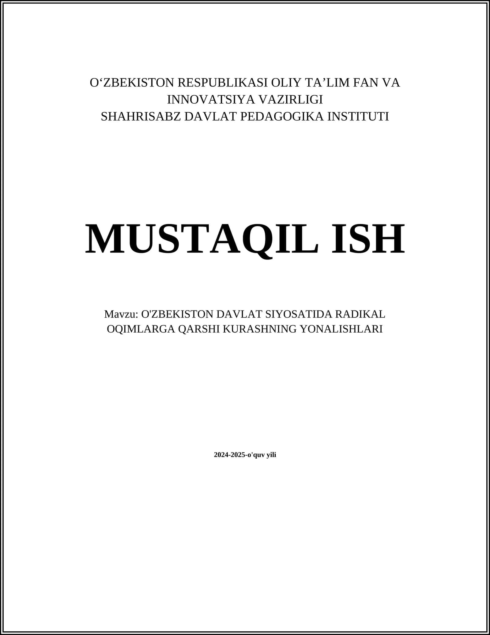 O'ZBEKISTON DAVLAT SIYOSATIDA RADIKAL OQIMLARGA QARSHI KURASHNING YONALISHLARI