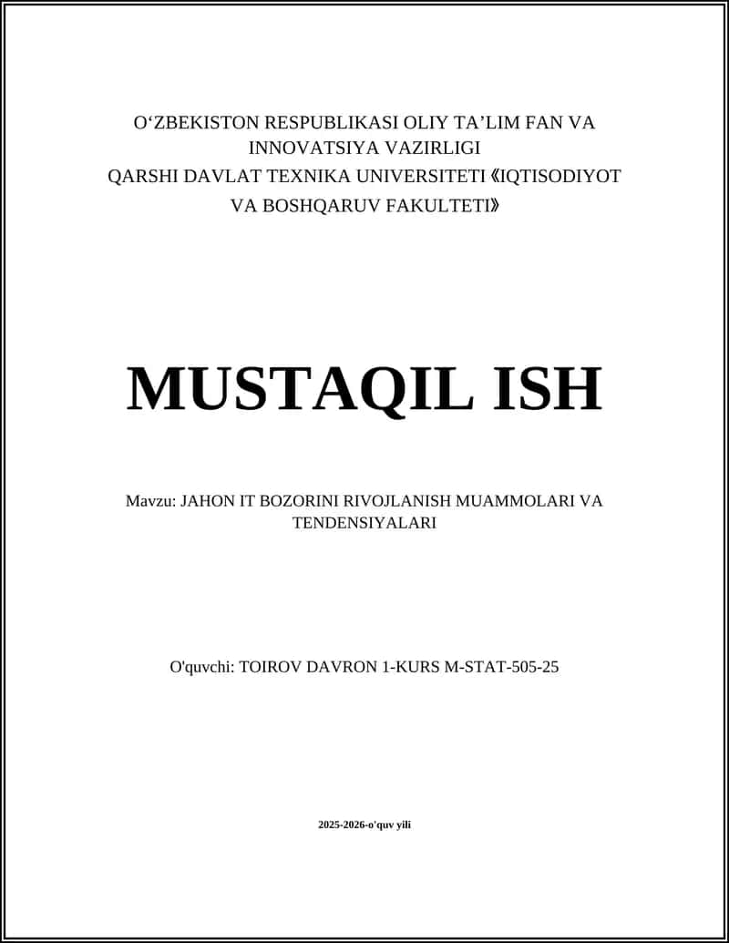 JAHON IT BOZORINI RIVOJLANISH MUAMMOLARI VA TENDENSIYALARI