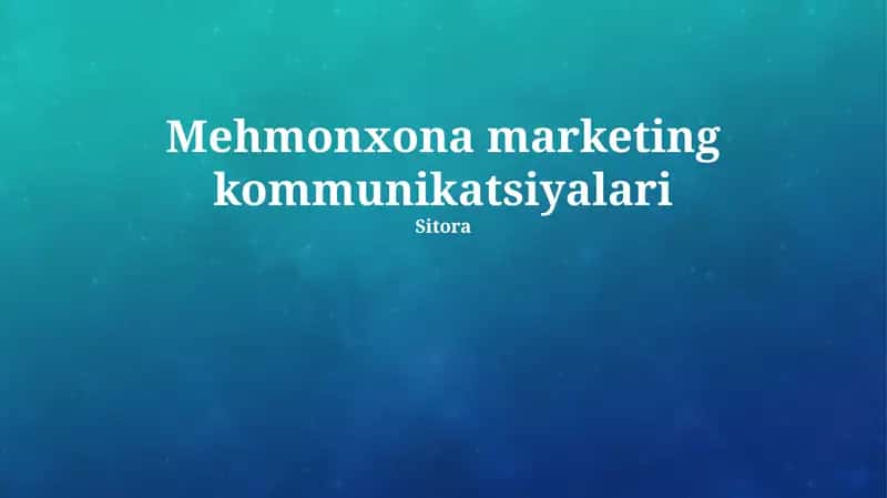 Mehmonxona marketing kommunikatsiyalari