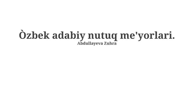 Oʻzbek adabiy nutuq me'yorlari