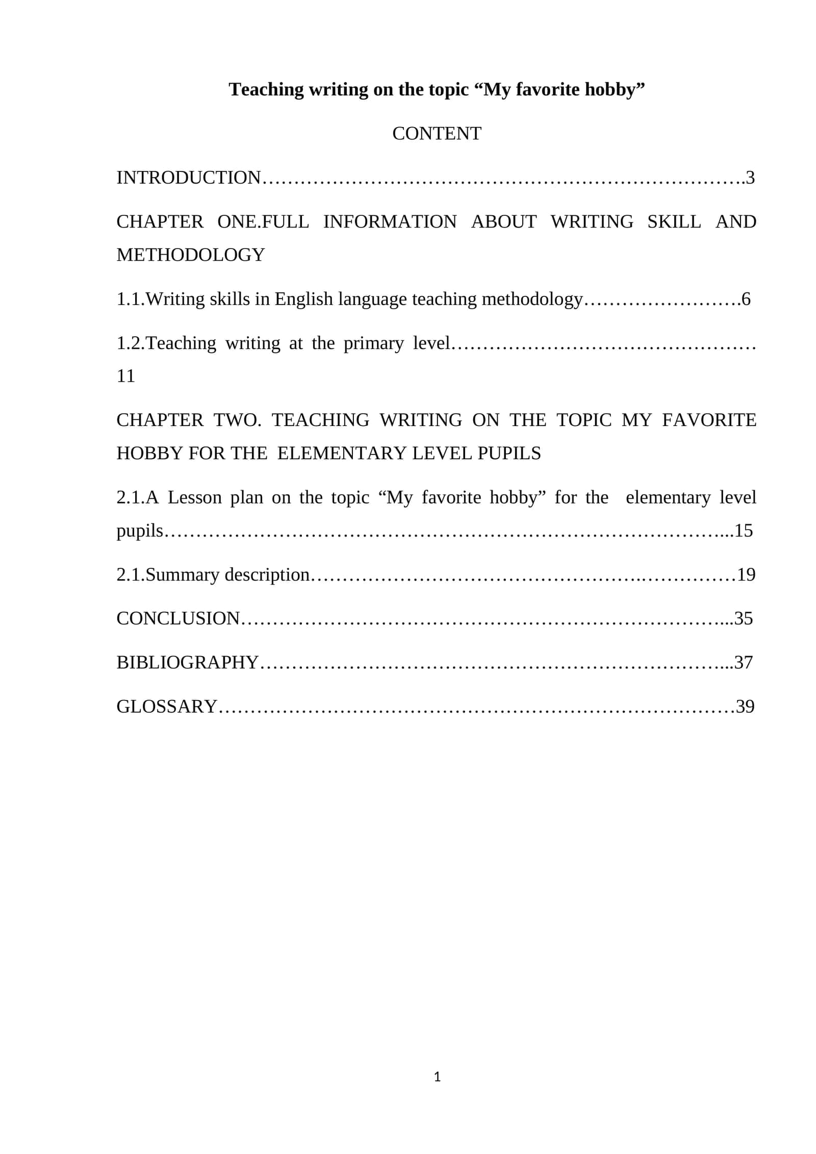 Teaching writing on the topic “My favorite hobby” for the elementary level pupils