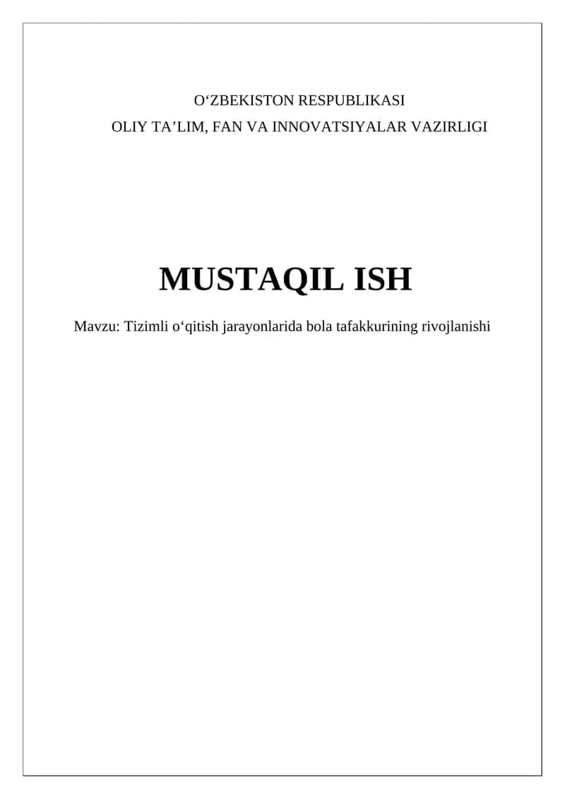 Strukturalashgan o'quv jarayonlarida bola tafakkurining rivojlanishi