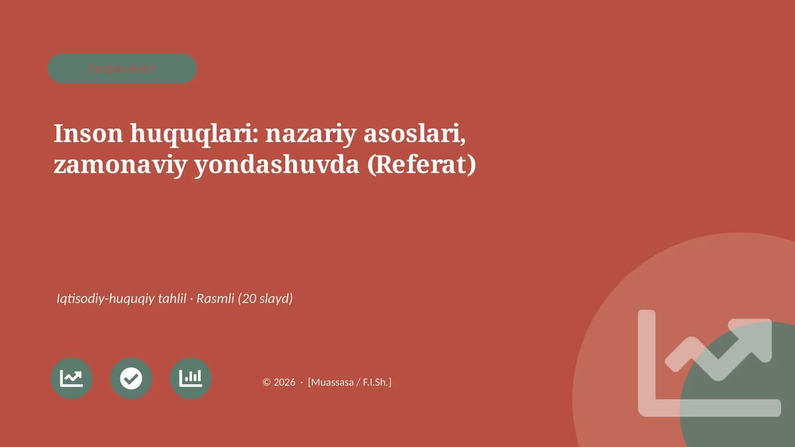 Inson huquqlari: nazariy asoslari, zamonaviy yondashuvda (Referat)