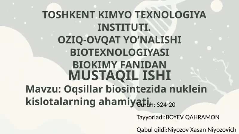 Oqsillarbiosintezidanukleinkislotalarning ahamiyati