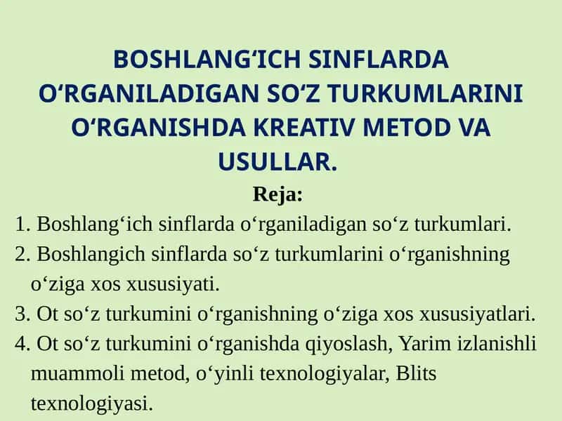 Boshlang‘ich sinflarda o‘rganiladigan so‘z turkumlari