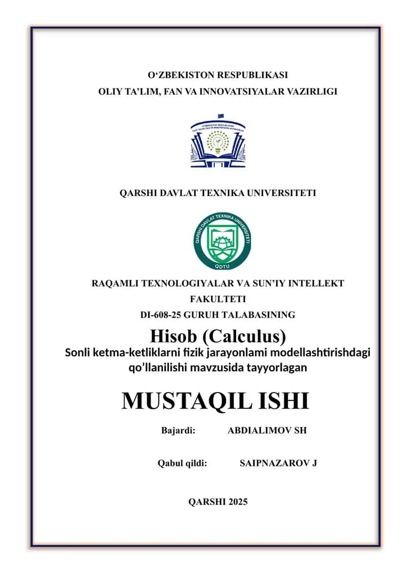 Sonli ketma-ketliklarni fizik jarayonlami modellashtirishdagi qo’llanilishi.