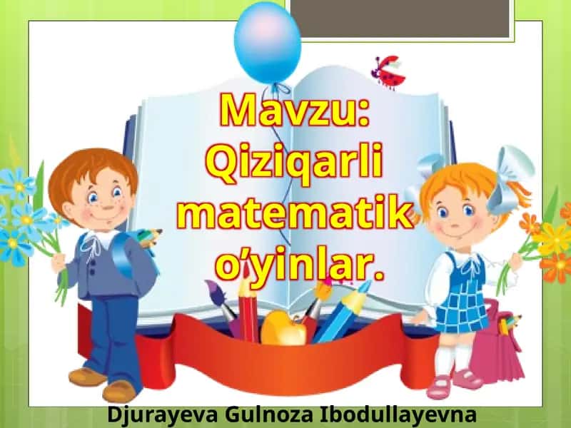 Qiziqarli matematiko'yinlar