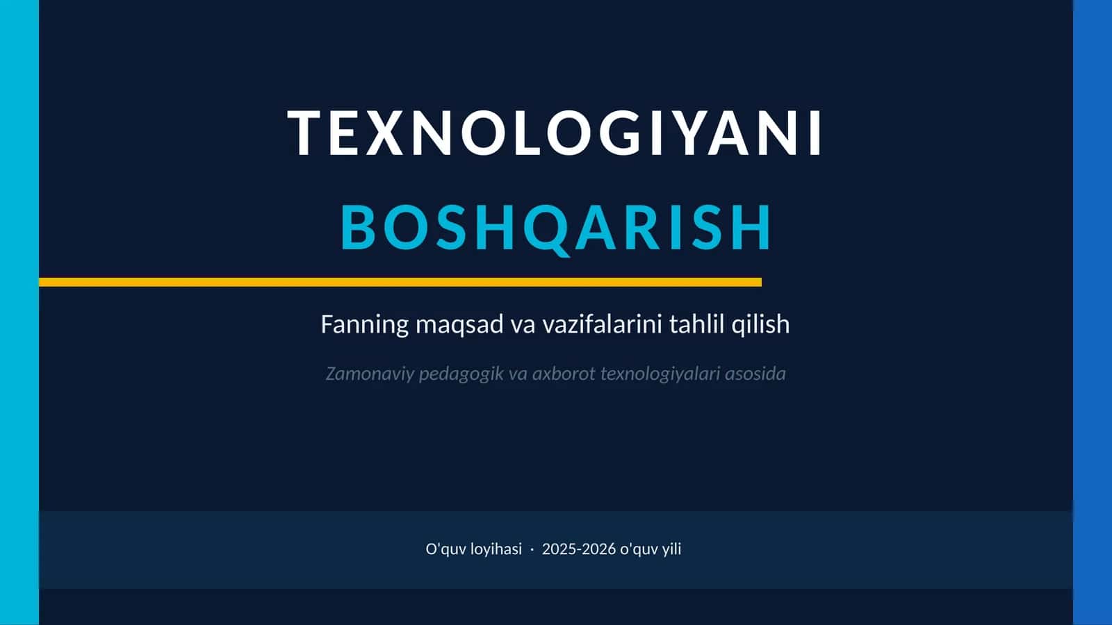 Fanning maqsad va vazifalarini tahlil qilish