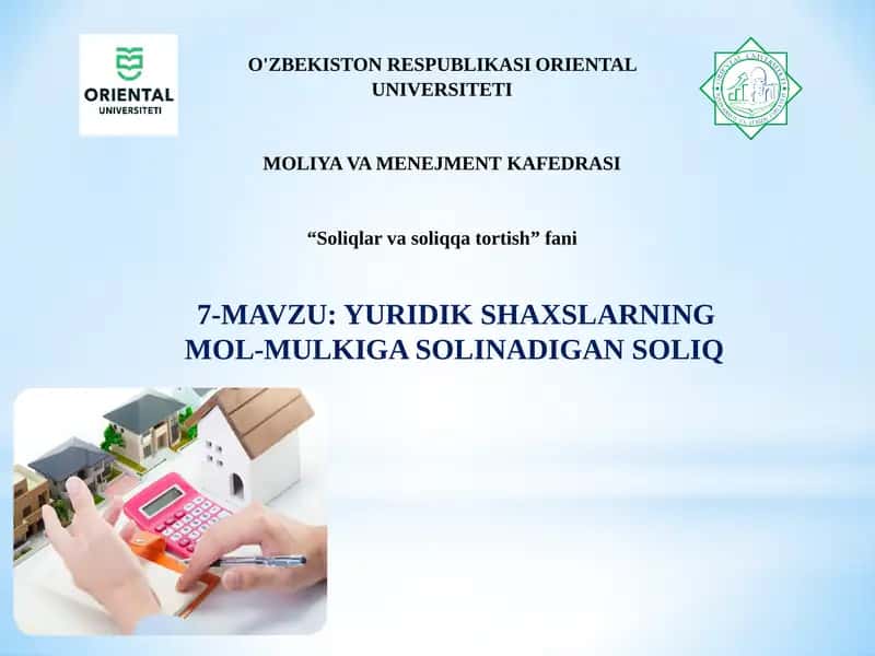 YURIDIK SHAXSLARNING MOL-MULKIGASOLINADIGAN SOLIQ