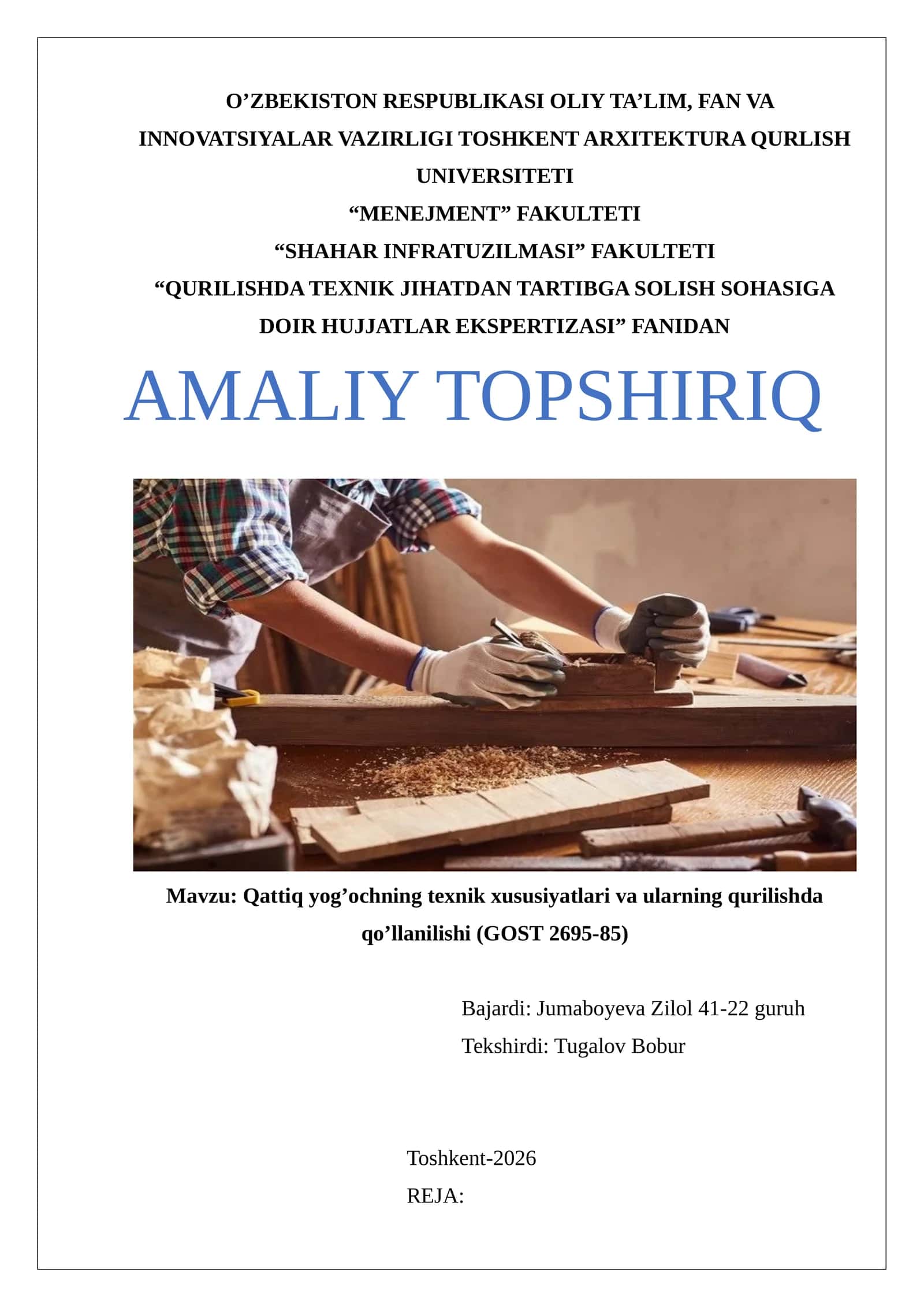 Qattiq yog’ochning texnik xususiyatlari va ularning qurilishda qo’llanilishi (GOST 2695-85)