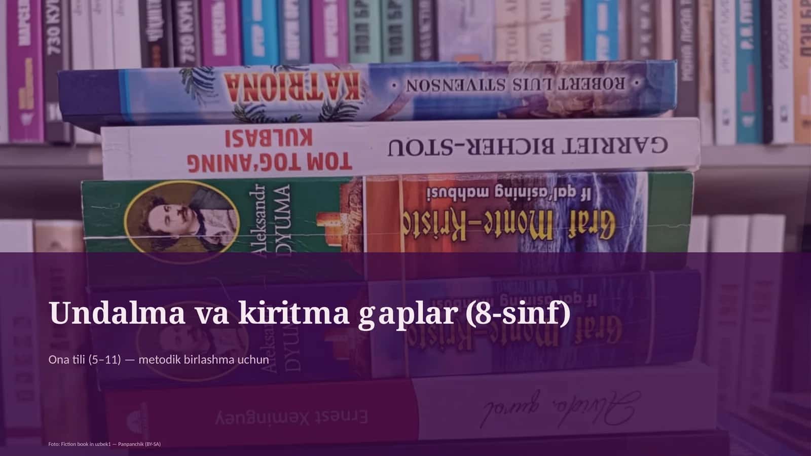 Undalma va kiritma gaplar (8-sinf)