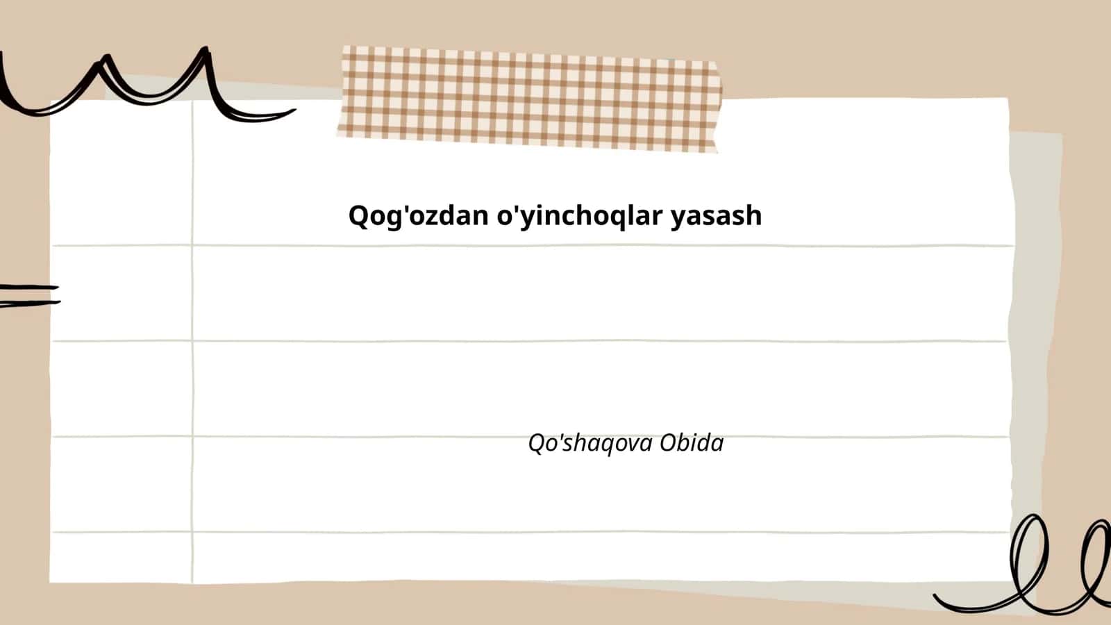 Qog'ozdan o'yinchoqlar yasash