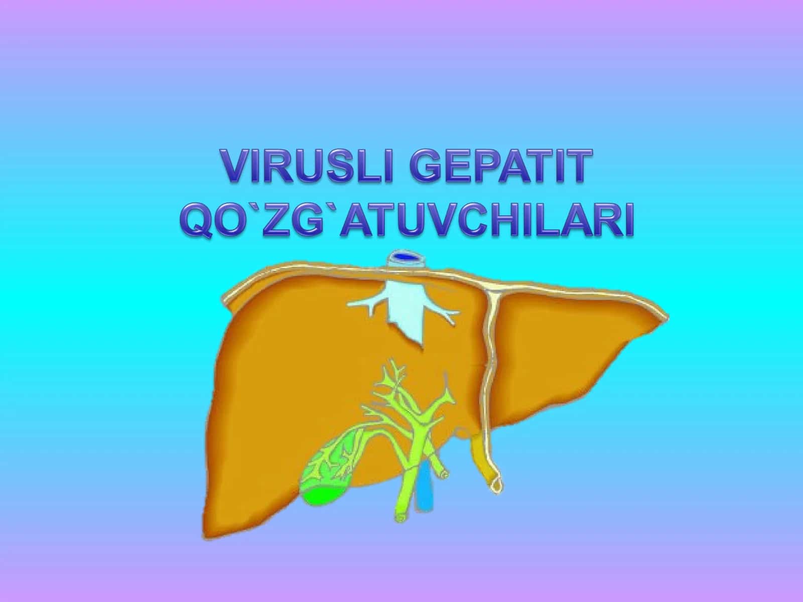 Virusli gepatitlar muammosi