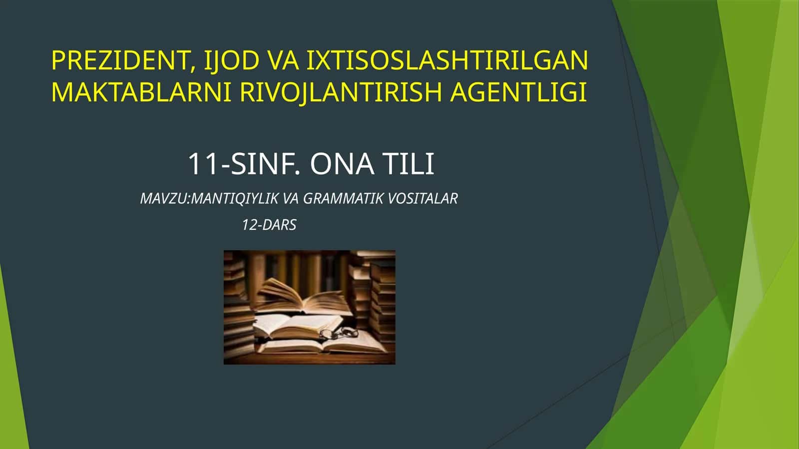 MANTIQIYLIK VA GRAMMATIK VOSITALAR