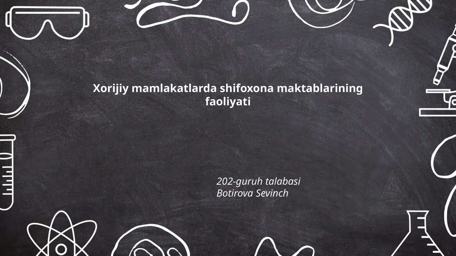 Xorijiy mamlakatlarda shifoxona maktablarining faoliyati