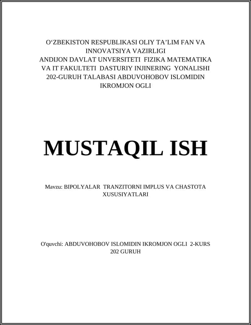 BIPOLYALAR TRANZITORNI IMPLUS VA CHASTOTA XUSUSIYATLARI