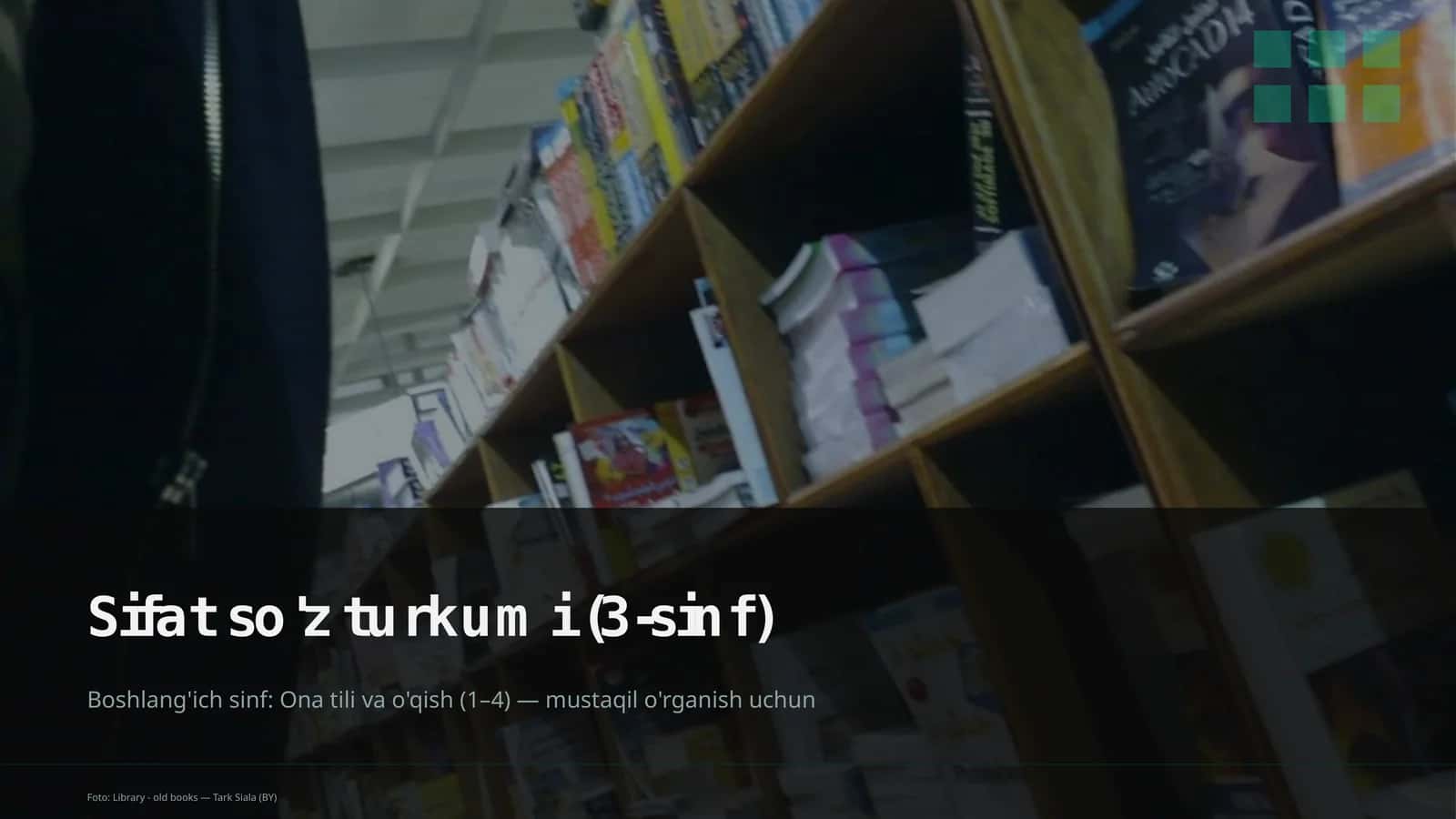 Sifat so'z turkumi (3-sinf)