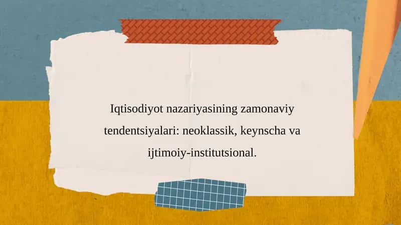 Iqtisodiyot Nazariyasi Zamonaviy Tendentsiyalari