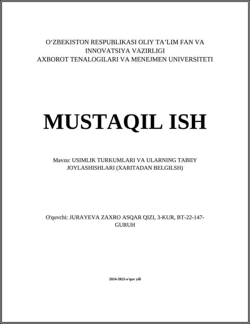 USIMLIK TURKUMLARI VA ULARNING TABIIY JOYLASHISHLARI (XARITADAN BELGILSH)