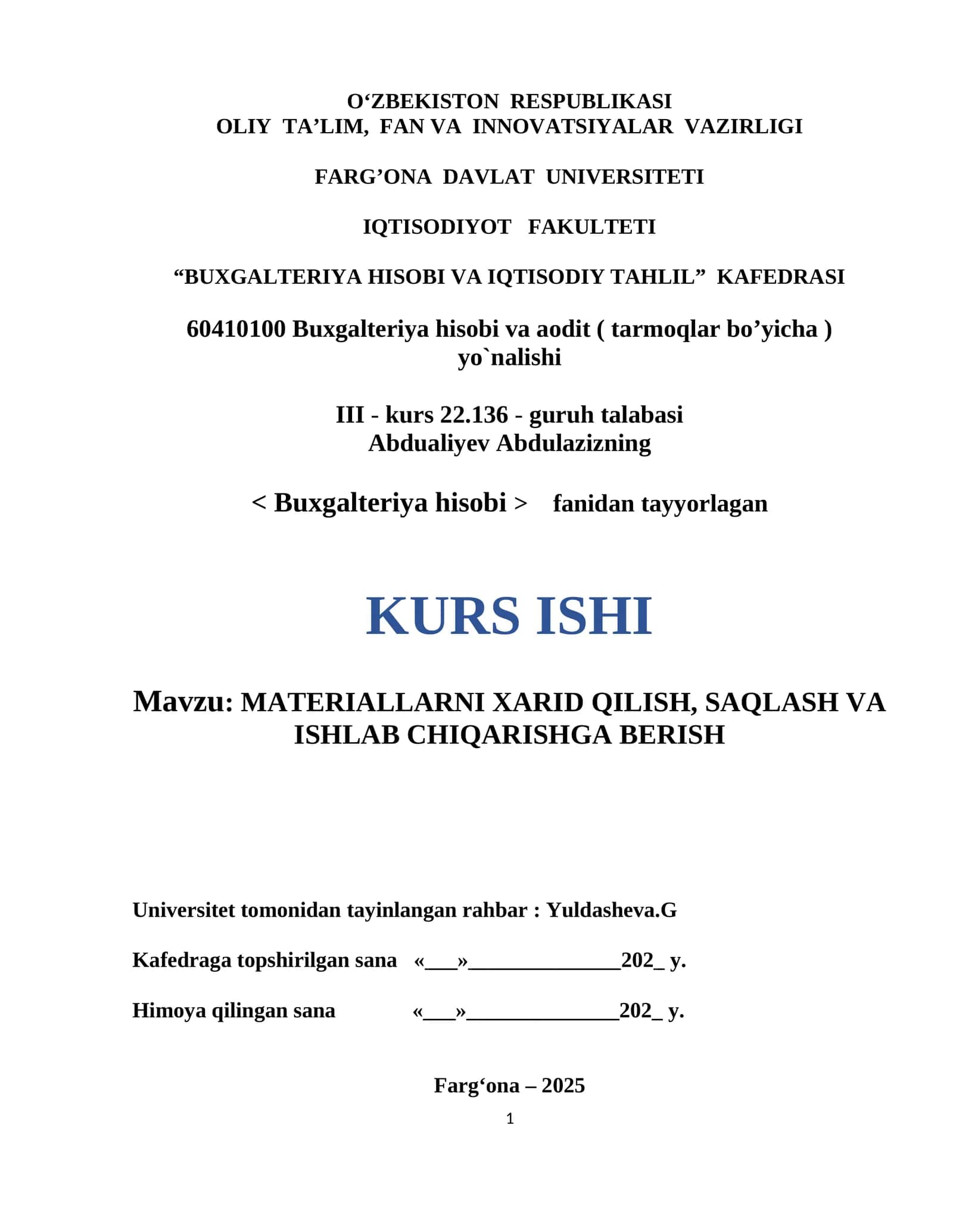 MATERIALLARNI XARID QILISH, SAQLASH VA ISHLAB CHIQARISHGA BERISH