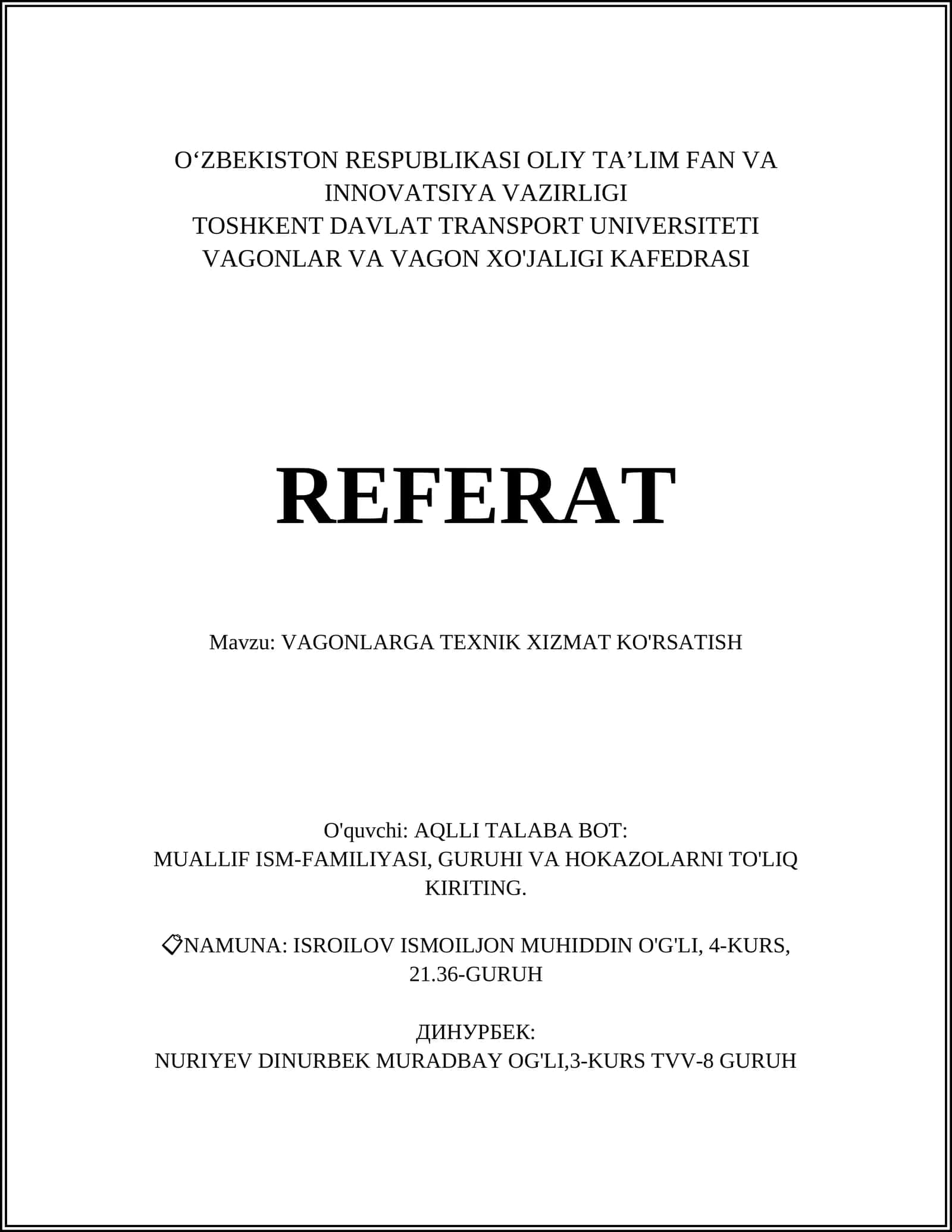 VAGONLARGA TEXNIK XIZMAT KO'RSATISH